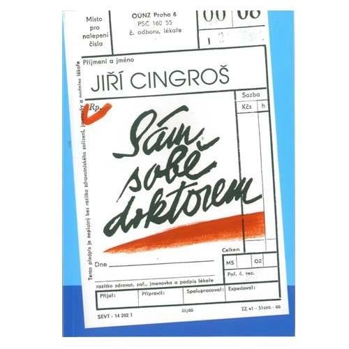 S�m sob� doktorem (Ji�� Cingro�) - v�ce informac�